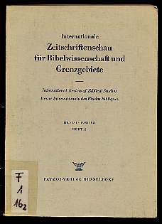 Internationale Zeitschriftenschau für Bibelwissenschaft und Grenzgebiete. International Review of Biblical Studies. Revue Internationale des Etudes Bibliques. Band I 1951/52. (nur) Heft 2. - Stier, Fridolin (Hrsg.)