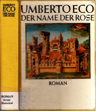 Der Name der Rose - Eco, Umberto