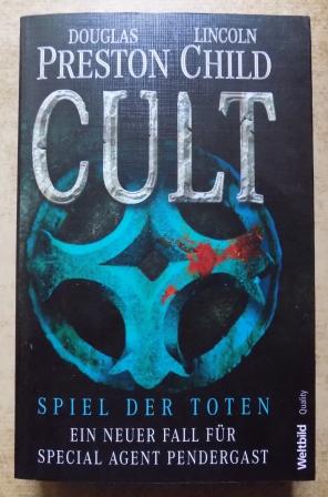 Cult - Spiel der Toten - ein neuer Fall für Special Agent Pendergast.